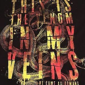 2/$20 We Came as Romans venom in my veins